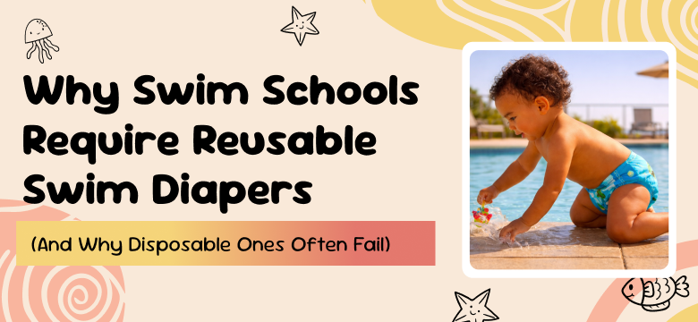 swim schools require swim diapers